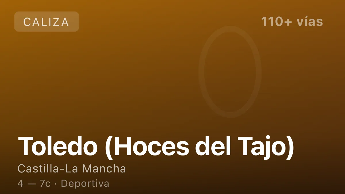 Escalada en Toledo (Hoces del Tajo)
